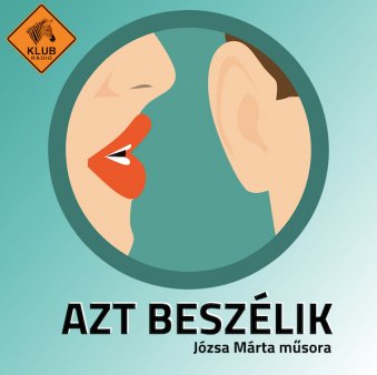 Azt beszélik- a Klub Rádió műsora