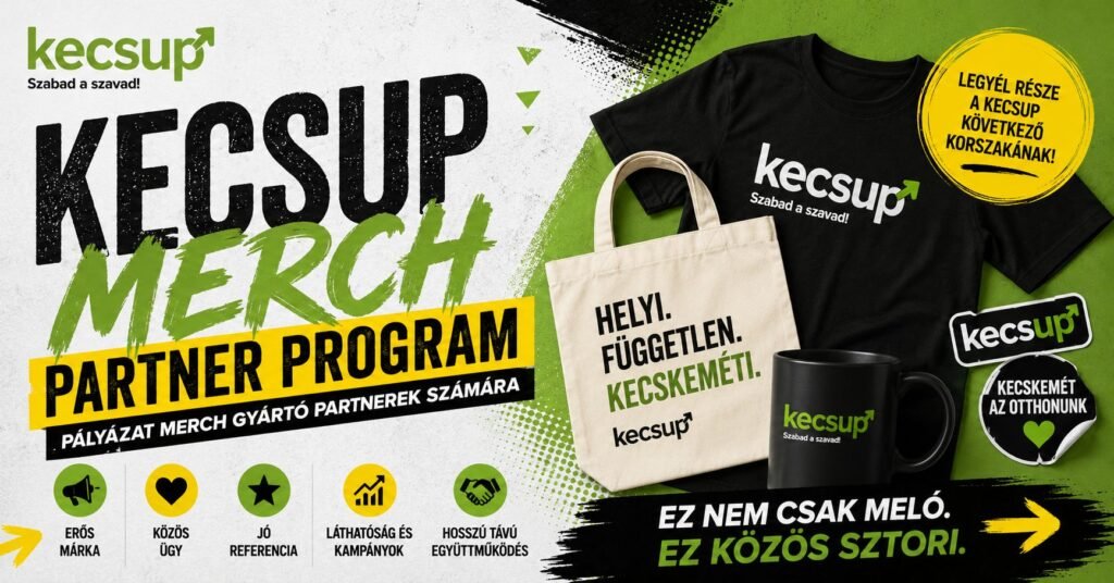 Ez nem csak meló. Ez közös sztori. Legyél a KecsUP merch partnere.